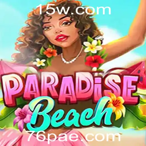 Explorando ParadiseBeach: Uma Experiência de Jogo Cativante com 76p